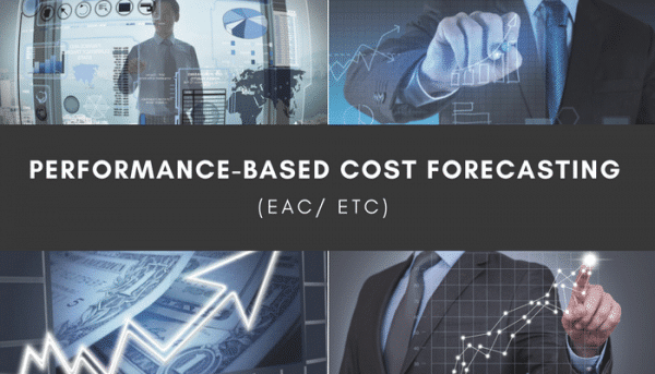 performance-based-cost-forecasting-eac-etc-project-control-academy