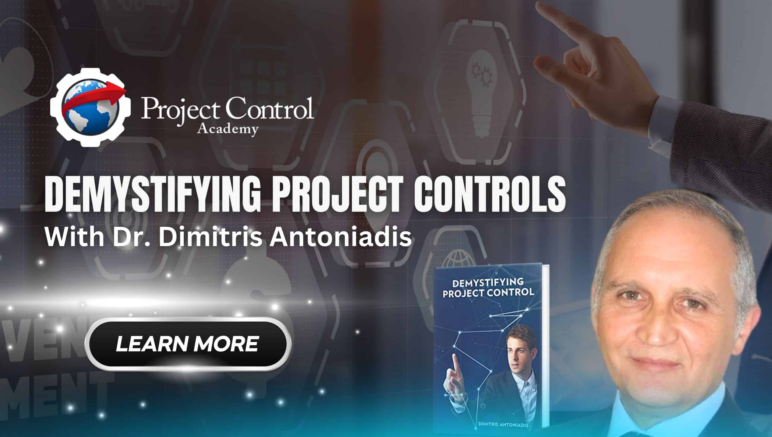 Demystifying Project Controls With Dr. Dimitris Antoniadis