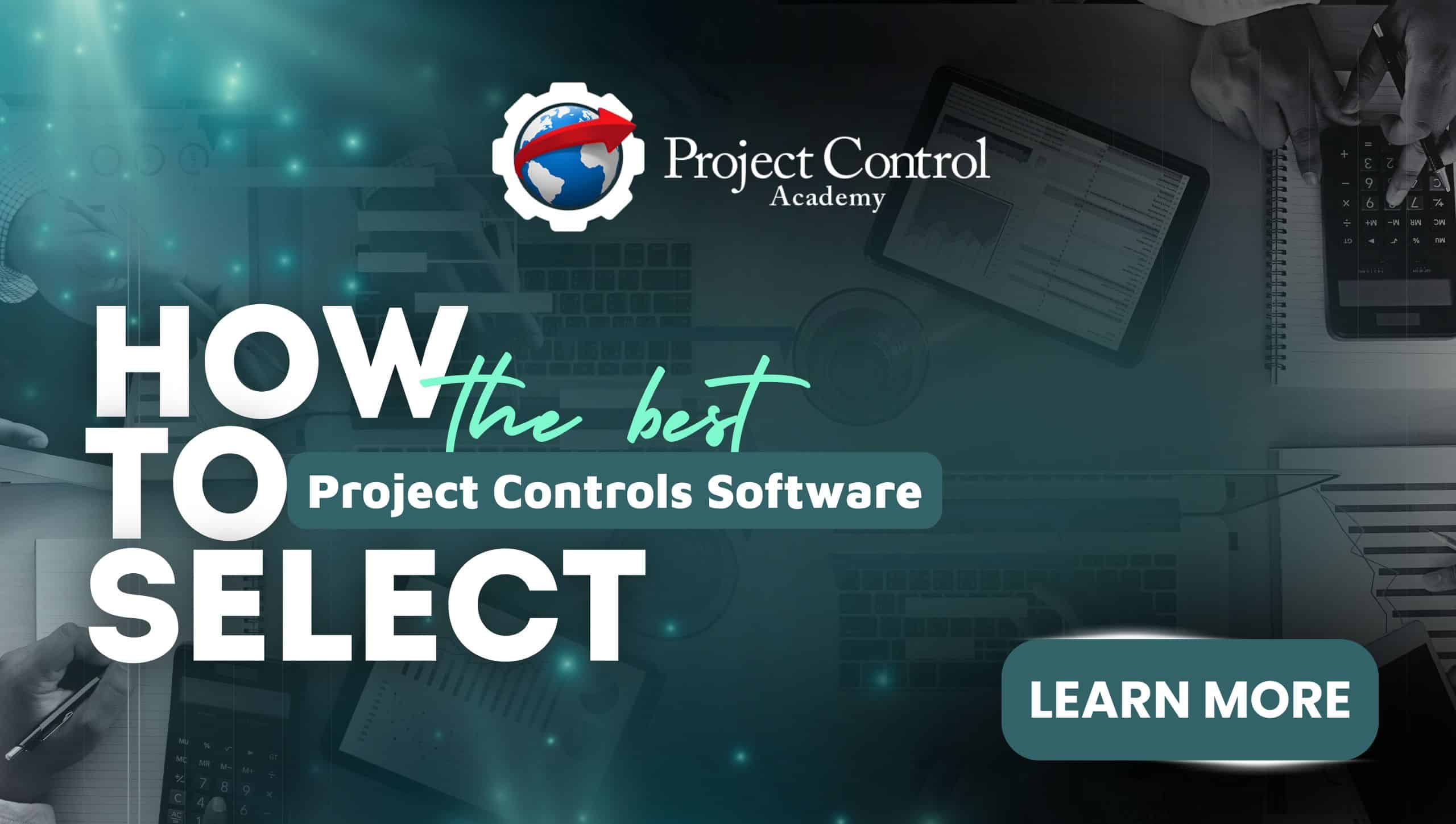 How To Select The BEST Project Controls Software