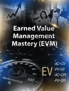 Earned Value Management Mastery Training