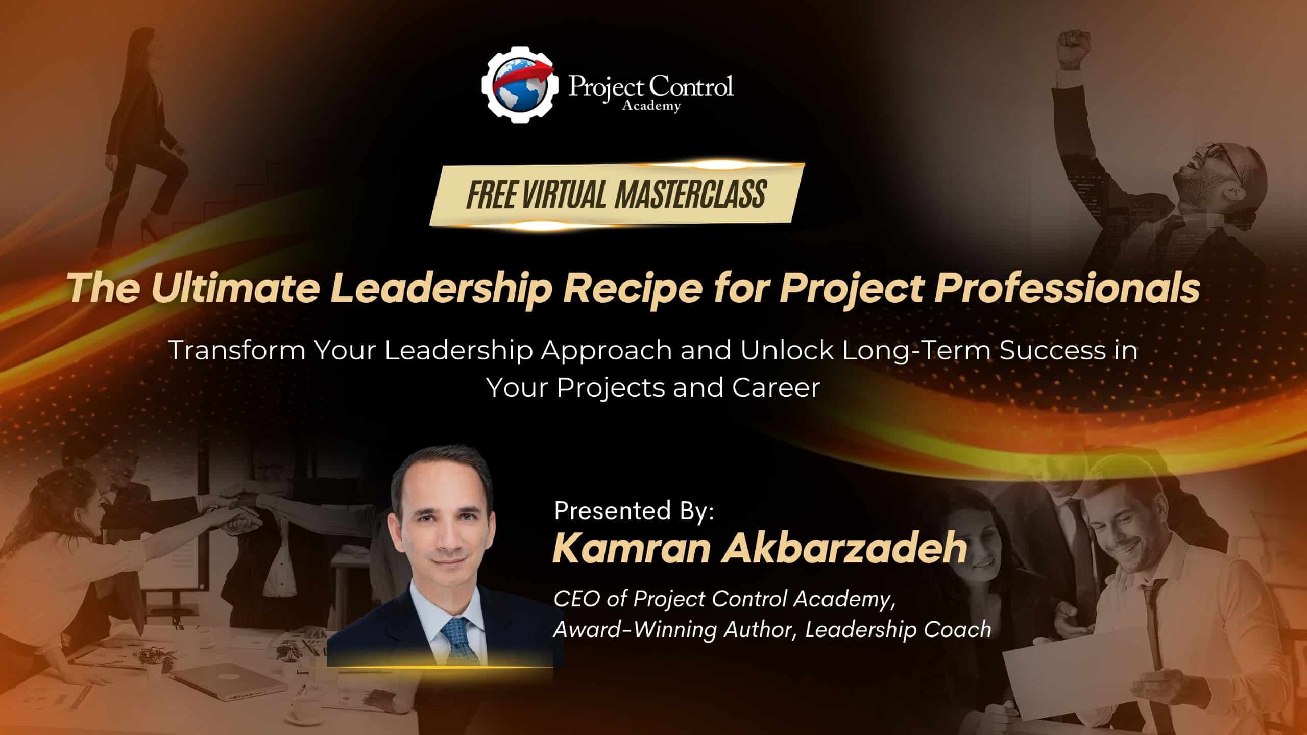 [Free 90-min Masterclass] The Ultimate Leadership Recipe for Project Professionals